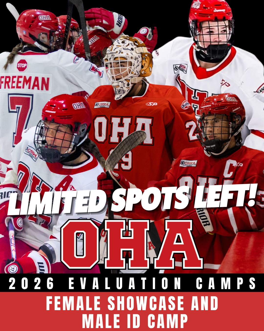 🚨𝐎𝐇𝐀 𝐏𝐞𝐧𝐭𝐢𝐜𝐭𝐨𝐧 𝐢𝐬 𝐑𝐞𝐜𝐫𝐮𝐢𝐭𝐢𝐧𝐠 𝐟𝐨𝐫 𝐭𝐡𝐞 2026/27 𝐒𝐞𝐚𝐬𝐨𝐧!🚨

Take your game to the next level and experience life as a student-athlete at 𝐎𝐤𝐚𝐧𝐚𝐠𝐚𝐧 𝐇𝐨𝐜𝐤𝐞𝐲 𝐀𝐜𝐚𝐝𝐞𝐦𝐲🏒💪

2026 𝐅𝐞𝐦𝐚𝐥𝐞 𝐒𝐡𝐨𝐰𝐜𝐚𝐬𝐞
📅 April 3–5, 2026 | Birth Years: 2008–2011
📍 Okanagan Hockey Group, Penticton
🔗 𝐋𝐈𝐍𝐊 𝐈𝐍 𝐁𝐈𝐎 + 𝐒𝐭𝐨𝐫𝐲 𝐨𝐫 𝐃𝐌 𝐮𝐬 𝐟𝐨𝐫 𝐦𝐨𝐫𝐞 𝐈𝐧𝐟𝐨

𝐅𝐞𝐦𝐚𝐥𝐞 𝐎𝐩𝐞𝐧 𝐇𝐨𝐮𝐬𝐞 𝐚𝐧𝐝 𝐒𝐡𝐨𝐰𝐜𝐚𝐬𝐞
📅 April 2–4, 2026 | Birth Years: 2012–2014
📍 Okanagan Hockey Group, Penticton
🔗 𝐋𝐈𝐍𝐊 𝐈𝐍 𝐁𝐈𝐎 + 𝐒𝐭𝐨𝐫𝐲 𝐨𝐫 𝐃𝐌 𝐮𝐬 𝐟𝐨𝐫 𝐦𝐨𝐫𝐞 𝐈𝐧𝐟𝐨

𝐎𝐇𝐀 𝐌𝐚𝐥𝐞 𝐈𝐃 𝐂𝐚𝐦𝐩
📅 April 10–12, 2026 | Birth Years: 2009–2013
📍 Okanagan Hockey Group, Penticton
🔗 𝐋𝐈𝐍𝐊 𝐈𝐍 𝐁𝐈𝐎 + 𝐒𝐭𝐨𝐫𝐲 𝐨𝐫 𝐃𝐌 𝐮𝐬 𝐟𝐨𝐫 𝐦𝐨𝐫𝐞 𝐈𝐧𝐟𝐨

𝐀𝐥𝐥 𝐞𝐯𝐞𝐧𝐭𝐬 𝐚𝐫𝐞 𝐧𝐞𝐚𝐫𝐥𝐲 𝐅𝐔𝐋𝐋!

Want to join OHA next season, learn more about the academy, or get your foot in the door with female college hockey programs? We’ve got an event for you.

Don’t miss your chance.👊🏒

#OHAPenticton #CSSHL #HockeyTryouts #OkanaganHockey #RollOHA