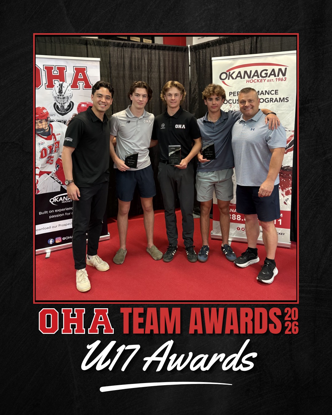 🏆 OHA Annual Team Awards | U17 Team Awards

Pictured with this year's award recipients are U17 Head Coach Aidan Jackson and Assistant Coach Rob McLaughlin as we celebrate the individual achievements of members of our 2026 CSSHL U17 Championship team.

Congratulations to our U17 award winners:
🔹 Most Inspirational Player – Maxwell Stevens (not pictured)
🔹 Most Valuable Player – Nathan Marques
🔹 Best Defensive Player – Grayson Holmes
🔹 Most Improved Player – Tyler Donaldson

From inspiring teammates to making an impact in every zone, these athletes played an important role in a championship season and earned the recognition of their coaches and peers. Congratulations on a well-deserved honour!

#OHA #OkanaganHockey