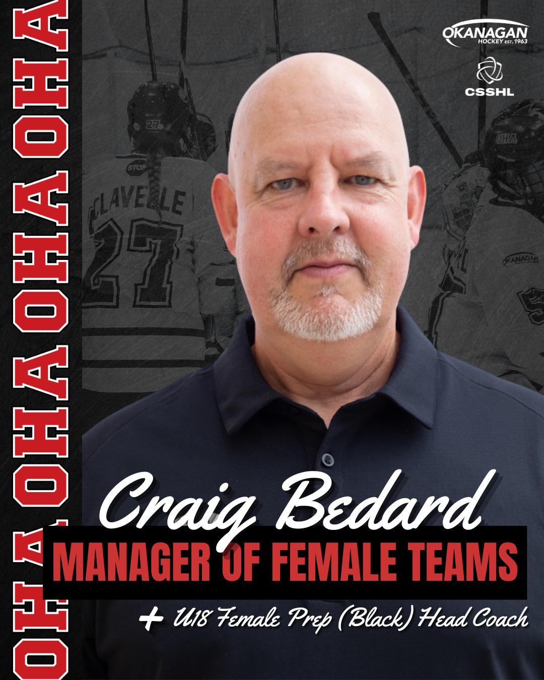 We are pleased to announce the appointment of Craig Bedard as OHA Penticton's new Manager of Female Teams, a newly created leadership role that marks an exciting step forward in the continued growth of our Female Program.

In this role, Craig will provide strategic leadership for the program, oversee the development and mentorship of our coaching staff, lead recruitment and scouting initiatives, and help strengthen the development pathway for female student-athletes across OHA. In addition, Craig will serve as Head Coach of the U18 Female Prep Black team, where he will continue to make a meaningful impact on the development of our athletes both on and off the ice.

This new position reflects OHA's ongoing commitment to providing one of North America's premier female hockey development experiences.

Please join us in congratulating Craig on this well-deserved appointment. Read the full announcement on our website (link in bio) to learn more about Craig's new role and the future of OHA's Female Program.

#OkanaganHockey