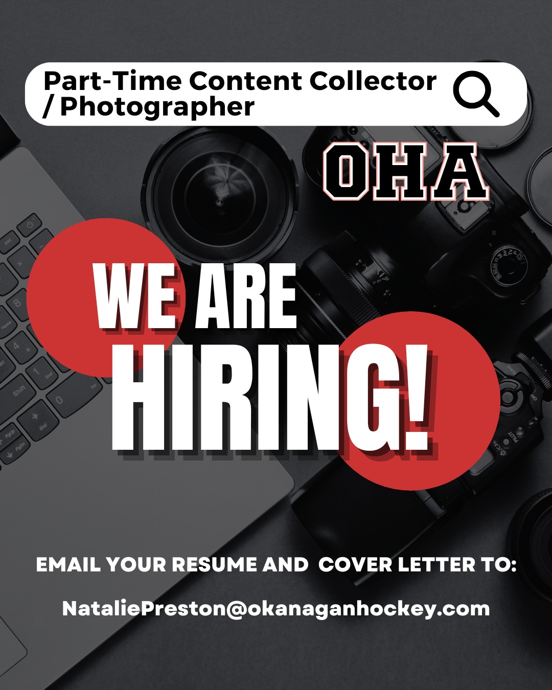 𝐖𝐄 𝐀𝐑𝐄 𝐇𝐈𝐑𝐈𝐍𝐆! 📣
Another exciting opportunity has just opened up at 𝑶𝒌𝒂𝒏𝒂𝒈𝒂𝒏 𝑯𝒐𝒄𝒌𝒆𝒚 𝑨𝒄𝒂𝒅𝒆𝒎𝒚 (𝑷𝒆𝒏𝒕𝒊𝒄𝒕𝒐𝒏)! OHA is seeking a creative, reliable and motivated local 𝐏𝐚𝐫𝐭-𝐓𝐢𝐦𝐞 𝐂𝐨𝐧𝐭𝐞𝐧𝐭 𝐂𝐨𝐥𝐥𝐞𝐜𝐭𝐨𝐫/ 𝐏𝐡𝐨𝐭𝐨𝐠𝐫𝐚𝐩𝐡𝐞𝐫 to capture the OHA Penticton student-athlete experience throughout the 2026–27 hockey season.

The goal is to consistently capture authentic photo and video content, not just on game days,
but throughout the Academy experience.
The content collected will be submitted to the Social Media Manager, who will be responsible
for editing, developing and publishing content. This position is focused on content collection
and does 𝐧𝐨𝐭 require the individual to edit, create finished social media posts or publish
content.

Qualified candidates are invited to submit a cover letter and resume to Natalie Preston, Manager of Digital Media and Communications at NataliePreston@okanaganhockey.com 

For additional details, please refer to the full job description available via the link in our bio. 

#OkanaganHockey #Hiring #RollOHA