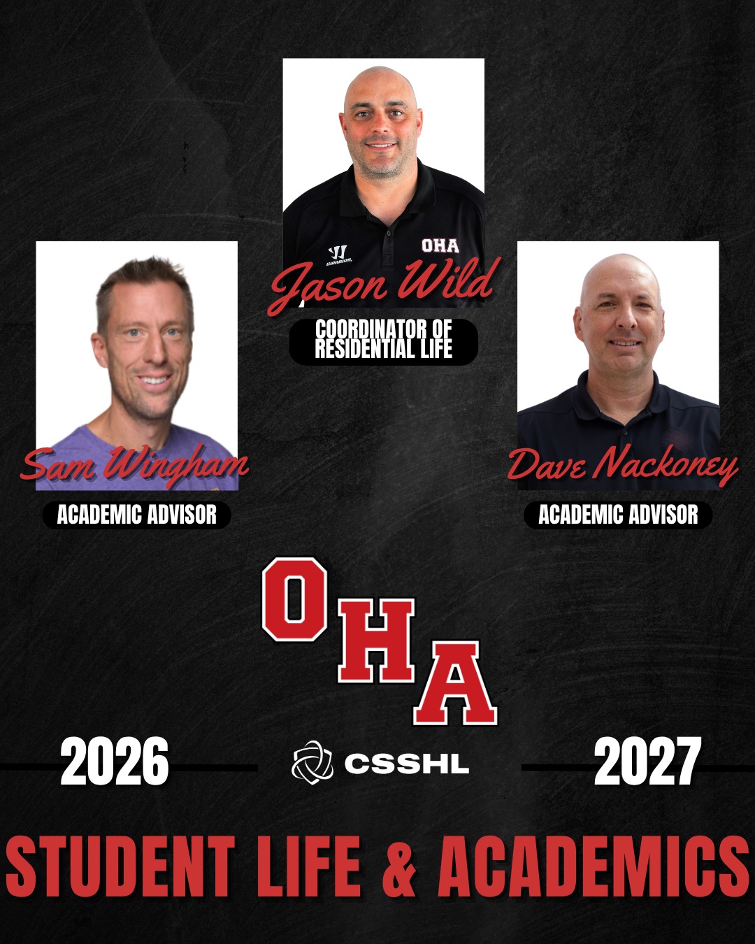MEET THE TEAM BEHIND OUR TEAMS🏒📚

Up next: the people who help our athletes succeed off the ice, in the classroom, and at home. 🏠📖

Meet our Student Life & Academics Team:
🏡 Jason Wild — Coordinator of Residential Life
📚 Sam Wingham — Academic Advisor
📚 Dave Nackoney — Academic Advisor

From supporting life away from the rink to keeping our athletes on track academically, this team plays a huge role in helping our players thrive both on and off the ice.

We’re lucky to have them in our corner.💙
#RollOHA #OkanaganHockey #CSSHL 

Next up: our U15 Coaching Staff 👀🏒